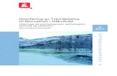 Overføring av Tverrdalselva til Storvatnet i Håkvikdalpublikasjoner.nve.no/oppdragsrapportA/2011/oppdrags... · 2011. 10. 3. · Oppdragsrapport serie A nr 6-2011 Overføring av
