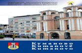 Куманово Kumanovë Kumanovo · 2015. 12. 16. · 3 Куманово Kumanovo Kumanovë К уманово, градот на испреплетени култури, религии