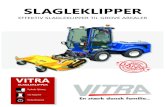 SLAGLEKLIPPER - Lindholdt Maskiner · 2020. 6. 11. · SLAGLEKLIPPER Producent: Lindholdt Maskiner A/S Industrivej 8 DK-6818 Årre Tlf: +45 7677 4477 Mail: Info@lindholdt-maskiner.dk