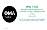 valmistelutilanne Kanta-Hämeessä · Maakuntavaltuusto 1.3.2018 –31.5.2021 maakunnan järjestäytyminen Järjestämisvastuu maakunnille 2019 -> Kanta-Hämeen maakunta 1.7.2017