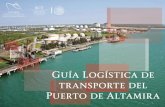 Presentación de PowerPoint · 2015. 10. 28. · coordinacion general de puertos y marinÂ mercÂmi'e sct secretaria de comunicaciones y transportes guÍa logÍstica de transporte