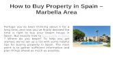 How to Buy Property in Spain – Marbella Area