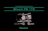 Shunt FS 175 - Flooré Värmegolv...5 INSTALLA 175 Montering Shunt FS 175 monteras enligt nedanstående bilder. Alla kopplingar inom shunten har tätning med planpackning för att