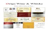 Origo Wine & Whisky Wine Prislista... · 2009. 7. 22. · Mario Marengo 36 Order- och Leveransvillkor 38 . 6 En kort presentation Origo Wine har levererat viner till Systembolaget