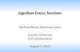 Upsilon Cross Section - Purdue Universityjones105/talks/meier_Upsilon_Aug... · 2015. 8. 10. · •Require 1 CMUP muon with pt > 4.0 GeV/c, has CMUP L1 trigger, is fiducial in CMUP