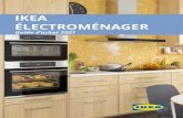 Guide d'achat électroménager IKEA ÉLECTROMÉNAGER ......Que vous préfériez réchauffer des aliments au micro-ondes ou que vous aimiez passer des heures à cuisiner, ce guide d'achat