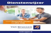 Dienstenwijzer - Van Bruggen Adviesgroep · 2019. 1. 9. · vanbruggen.nl Van Bruggen Adviesgroep staat voor onafhankelijk financieel advies. Advies op het gebied van uw hypotheek,