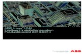 ABB i-bus KNX Intelligent installationssystem Produktöversikt 2013/2014d3ddfmyfzsrvqp.cloudfront.net/sites/ · 2014. 2. 27. · Kopplingspanel PoE 3 kanaler, MDRC NY För konfiguration