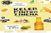 PINTXO ZINEMA · ZINEMA R DONOSTIA - VI EDICIÓN Del 21 al 30 de septiembre llega la VI edición de la Ruta Keler Pintxo Zinema. Descubre la mejor manera de vivir la semana del séptimo