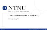 TMA4100 Matematikk 1, høst 2013 - NTNU · 2013. 9. 16. · Transcendentale funksjoner Vi begynner nå på temaet transcendentale funksjoner. I dagens forelesning skal vi se på følgende:
