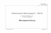 Elektronische Warnanlage K - SM 20 - Standby GmbH · 2016. 12. 13. · 5029 8400 840 (11/03) Seite 3 1 Bestellbezeichnungen 4 2 Generelles 5 2.1 Voraussetzungen 5 2.2 Montagearbeiten
