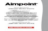 Users Manual for AiMpoint Micro SiGHtS - Eurooptic · 2015. 9. 10. · Aimpoint red dot sights are designed for the ”two eyes open” method of sighting, which greatly enhances