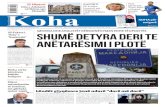 22 Nëntori RAPORTI Koha · Kisha serbe kërcënon kishën bullgare E PËRDITSHME INFORMATIVE Koha Shkup, 13 korrik - Sistemi elektronik i ndarjes së lëndëve në Gjykatën Penale
