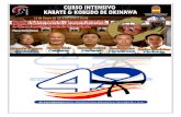 DESTINATARIOS: TODAS LAS FEDERACIONES AUTONÓMICAS DE KARATE · 2017. 12. 28. · Tradicional, el CURSO INTENSIVO DE KARATE Y KOBUDO DE OKINAWA, con los maestros más representativos