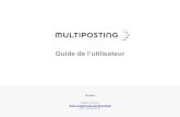 Guide de lutilisateur - SuccessFactors...Guide de lutilisateur 1 Présentation de Multiposting 2 Poster une offre 3 Gérer mes offres 5 Utilisateurs & Groupes 7 Configurer mon compte