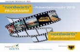 nordwärts – Präsentationsjahr 2018 PROGRAMM · 2018. 4. 13. · Magazin 14.00–15.00 Uhr "nordwärts" offiziell • Einführung in den Tag ... Amtshaus Huckarde • Rahmer Straße
