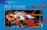 Bob Coaster - Gerstlauer · 2018. 8. 30. · Bob Coaster Bob Coaster Gerstlauer Amusement Rides GmbH Industriestraße 17 86 505 Münsterhausen Germany Tel. (49) 8281 - 9968 0 Fax