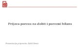 Prijava poreza na dobit i porezni bilans - FEB dd Sarajevo · 2020. 3. 16. · na dobit u iznosu od 7.000,00 KM. • Preporuka je da se dodatno utvrđena obaveza za porez na dobit