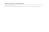 Manuale Clickbet - CLUBGAMES.IT...Manuale Clickbet Per utilizzare la funzione “SmartCode”, posizionare il cursore nell’apposito riquadro e fare riferimento alle istruzioni di