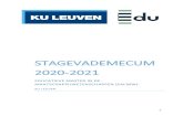 Stagevademecum 2020-2021 - KU Leuven...beknopte presentatie voor een jury, waarna de juryleden bijkomende vragen kunnen stellen. Deze presentatie vindt plaats in de eerstvolgende examenperiode