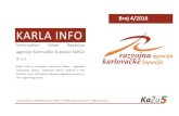KARLA info - Slunj KARLA info - travanj 2016.pdfkarla info broj 4/2016 4 2. informativna radionica u zadru – program interreg ipa cbc hrvatska-bosna i hercegovina-crna gora 2014.-2020.