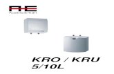 KRO / KRU 5/10L - Austria Email AG · 2018. 7. 16. · Typ KRO 0520 KRU 0520 KRO 1020 KRU 1020 Angegebenes Lastprofil XXS XXS XXS XXS Energieeffizienzklasse 1) A A A A Warmwasserbereitungs-Energieeffizienz