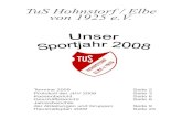 TuS Hohnstorf / Elbe von 1925 e.V. · 2013. 1. 29. · Verlesen wird der Geschäftsbericht vom 2. Vorsitzenden Peter Hagemann sowie dem 3. Vorsitzenden Uwe Diercks. Es ist eine Zusammenfassung