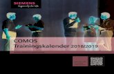 COMOS Trainingskalender - Siemens · 2020. 12. 8. · COMOS Trainingsangebot 2 Trainingsportfolio und Lernwege für COMOS und COMOS Walkinside 5 Trainingskalendar Oktober 2018 - März