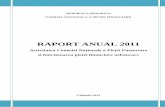 RAPORT ANUAL 2011 - Comisia Națională a Pieței Financiareold.cnpf.md/file/rapoarte/Raport Anual CNPF 2011.pdf · RAPORT ANUAL 2011 Activitatea Comisiei Na ... SMI Standarde Internaționale