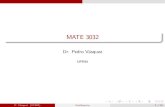 MATE 3032 - Recinto Universitario de MayagüezMATE 3032 Ejemplo 1. Prob. 3, p·g. 798 2. Prob. 5, p·g. 798 P. V·squez (UPRM) Conferencia 6/29 MATE 3032 MultiplicaciÛn escalar Un