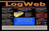 Logweb...˘ˇˆ˙˝˛ !" “O site do Jornal e Portal LogWeb continua disponibilizando artigos interessantes. Recente-mente, no site do jornal, li um artigo sobre ‘A logística daqui
