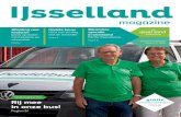 magazine - IJsselland Ziekenhuis - IJsselland Ziekenhuis · 2019. 8. 26. · 10 IJsselland Magazine We doen het voor onze patiënten! Gastvrij ziekenhuis De cliëntenraad van het
