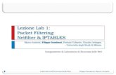 Lezione Lab 1: Packet Filtering: Netfilter & IPTABLEShomes.di.unimi.it/anisetti/Teaching/labIptables-Lab1-old.pdfLaboratorio di Sicurezza delle Reti Filippo Gaudenzi, Marco Anisetti