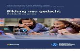 Die Zukunft des Lernens...Bildung neu gedacht | Die Zukunft des Lernens 2 Die Auswirkungen von COVID-19, die anhaltenden Fortschritte in der digitalen Technologie und der zunehmende