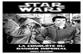 La Conquête du - Star Wars Universe · 2013. 8. 21. · LA CONQUETE DU DANGER IMPERIAL Page 3 sur 22 Présentation La Conquête du Danger Impérial est une nouvelle publiée dans