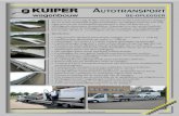 AutotrAnsport - Kuiper Wagenbouw · 2015. 10. 3. · KUIPER Wagenbouw is gespecialiseerd in het ontwikkelen van aanhangwagens en opleggers voor het BE-rijbewijs. De aanhangers of
