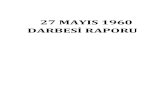 27 MAYIS 1960dosyalar.hurriyet.com.tr/haber_resim_3/27_mayis_raporu.pdf7 Talat Turhan [ın 26 Haziran 2010 Tarihli Dinleme Tutanağı, TBMM Tutanak Hizmetleri Başkanlığı [Saat: