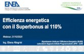 Efficienza energetica con il Superbonus al 110% · 2020. 10. 22. · «Superbonus –110%» DL 19/05/2020 n. 34 e conversione in Legge n. 77 2 1. 2. INTERVENTI TRAINATI possono essere