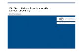 B.Sc. Mechatronik (PO 2014)...2020/09/22  · 1Grundlagen der Elektrotechnik und Informationstechnik Modulname Einführungsprojekt Modul-Nr. Kreditpunkte Arbeitsaufwand Selbststudium