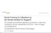 Dansk Forening for Udbudsret og Det Danske Selskab for ...dffudk.dk/wp-content/uploads/2015/11/de-udvidede-anvendelsesmuli… · stramninger, der i trilogi-forhandlingerne resulterer