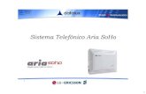 Sistema Telefónico Aria SoHolg-nortel.es/downloads/curso_aria_030111.pdf6 6 Ventajas del sistema Aria SoHo • Numerosas prestaciones avanzadas en una máquina pequeña (buzones de