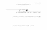 ATP 2010 latinica.pdf · 2019. 12. 30. · ATP je sporazum izmeđudržava i ne postoji globalni organ zadužen za sprovođenje sporazuma. U praksi, kontrole na putevima obavljaju