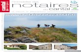 Le Cantal, le département naturellement tendance ......notairesl’immobilier des du cantalLe Cantal, le département naturellement tendance Consultez votre journal numérique sur