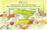 CONSELHO FEDERAL DE NUTRICIONISTAS (CFN) · Brasil / Conselho Federal de Nutricionistas. – Brasília- DF CFN, 2006. 88p. Inclui bibliografia. ISBN: 85-60446-00-1 1. Profissionais