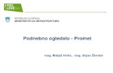 Podnebno ogledalo - Promet...•Strategijo razvoja prometa v Republiki Sloveniji je sprejela Vlada RS na svoji 48. redni seji dne, 29. julija 2015 – sklep št. 37000-3/2015/8 •skupaj