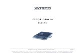 GSM Alarm RC38 - Wisco GSM... · 2020. 4. 10. · WISCO RC38 GSM ALARM Manual V1.2 Page I Wisnu and Supak Co., Ltd 102/111-112 Tessabansongkroh Rd., Ladyao, Jatujak, Bangkok 10900