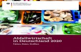 Abfallwirtschaft in Deutschland 2020 - BMU · 2020. 7. 29. · Abfallwirtschaft in Deutschland 2020 Fakten, Daten, Grafiken. 7. Abb. 1: Abfallaufkommen in Deutschland 2000 – 2017