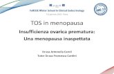 TOS in menopausa - SIE Società Italiana di Endocrinologia...hanno un ridotto rischio oncologico. B. Terapia ormonale sostitutiva ciclica combinata con estradiolo preferibilmente transdermico