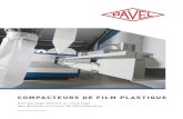 COMPACTEURS DE FILM PLASTIQUE · 2017. 2. 28. · LE FONCTIONNEMENT Compacteur de film plastique KP 101/200/2000 LA CONCEPTION Compacteur de film plastique KP 101/200/2000 C'est aussi