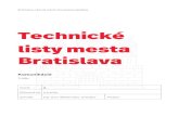 Technické listy mesta Bratislava...Na operatívne opravy sa použijú jednoduchšie technológie. S výhodou sa používajú postrekové technológie na spôsob penetraného makadamu,